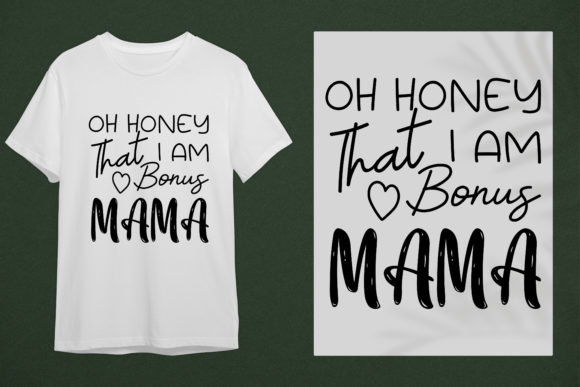 Bonus Mom Shirt Graphics & Print Templates