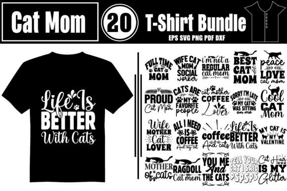 Cat Mom T-Shirt Bundle: Graphics & Designs
