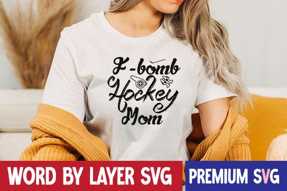F-bomb Hockey Mom Graphics for Bold T-Shirt Designs