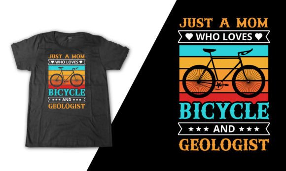 Geologist Bicycle Mom Shirt Illustration Graphics