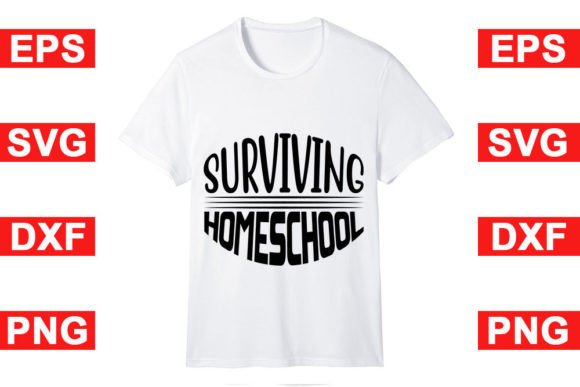 Homeschool Mom T-Shirt Design: Surviving Graphics