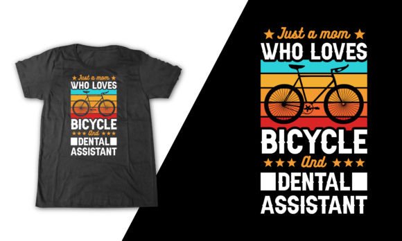 Men s Dental Assistant Biking Mom Shirt Graphics