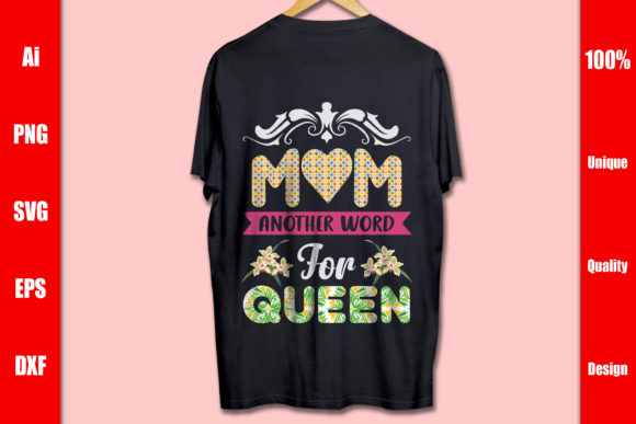 Mom Another Word for Queen T-shirt Review