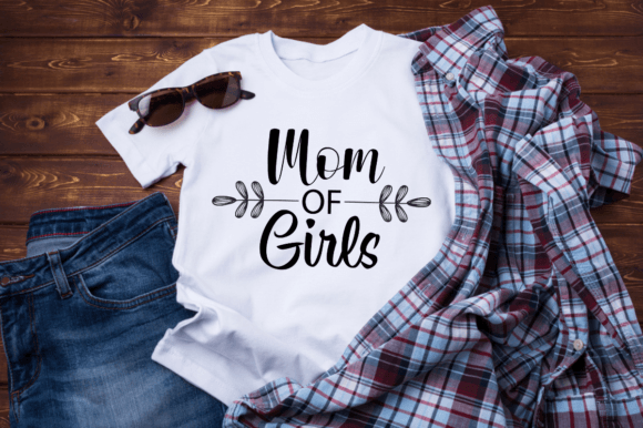 Mom of Girls Graphics: T-Shirt Designs Review
