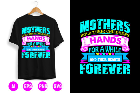 Mother T-shirt Design 22: Graphics & T-Shirt Designs