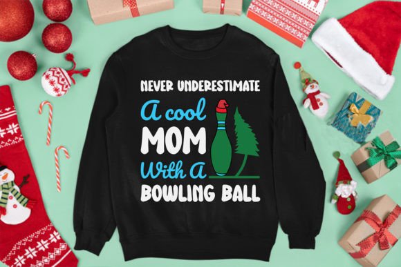Never Underestimate a Cool Mom T Shirt Graphics