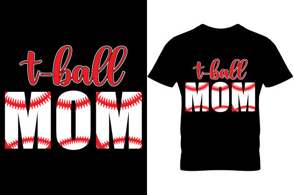 T-Ball Mom Baseball T Shirt Design Graphics